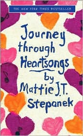 Journey through Heartsongs by Mattie J. T. Stepanek: Book Cover