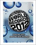 Book Cover Image. Title: Guinness World Records 2012, Author:   Guinness World Records Editors