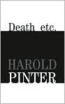Book Cover Image. Title: Death Etc., Author: by Harold  Pinter