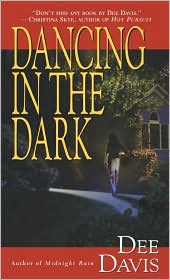 Dancing in the Dark by Dee Davis: Book Cover