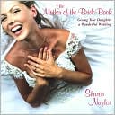 Mother-of-the-Bride Book: Giving Your Daughter a Wonderful Wedding