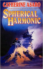 Spherical Harmonic by Catherine Asaro: Book Cover