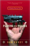 Playing with Trains: A Passion Beyond Scale