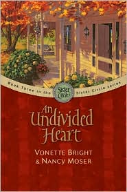 An Undivided Heart by Vonette Bright: Book Cover