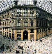 One Hundred and One Beautiful Towns in Italy by Paolo Lazzarin: Book Cover