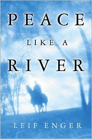 Peace Like a River by Leif Enger: Book Cover