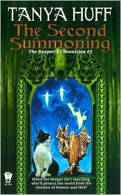 The Second Summoning (The Keeper's Chronicles #2) by Tanya Huff: Book Cover