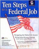 Ten Steps to a Federal Job