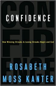 Confidence by Rosabeth Moss Kanter: Book Cover