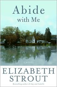 Abide with Me by Elizabeth Strout: Book Cover