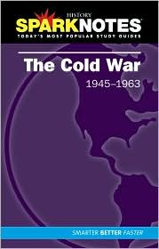 The Cold War (1945-1963) (SparkNotes History Note) by SparkNotes Editors: Book Cover