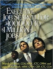 Executive Job Search for $100, 000 to $1 Million+ Jobs