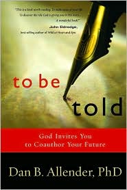 To Be Told by Dan B. Allender: Book Cover