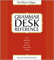 Writer's Digest Grammar 
Desk Reference
Read More