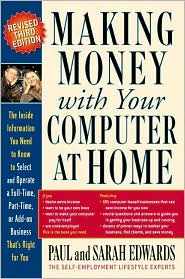 Making Money with Your Computer at Home by Paul Edwards: Book Cover