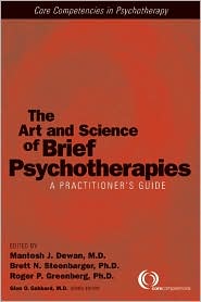 The Art and Science of Brief Psychotherapies by Mantosh J. J. Dewan: Book Cover
