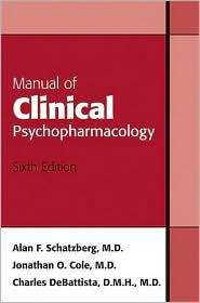 Manual of Clinical Psychopharmacology by Alan F. Schatzberg: Book Cover