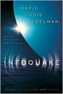 Infoquake (Jump 225 Trilogy Series #1) by David Louis Edelman