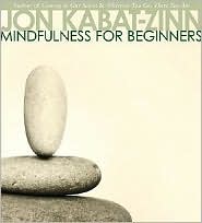 Mindfulness for Beginners by Jon Kabat-Zinn: CD Audiobook Cover