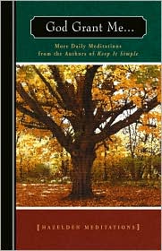 God Grant Me... by From the Authors of Keep it Simple From the Authors of Keep it Simple: Book Cover