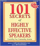 101 Secrets Of Highly Effective Speakers by Caryl Rae Krannich