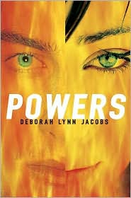 Powers by Deborah Lynn Jacobs: Book Cover
