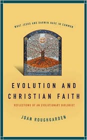 Evolution and Christian Faith by Joan Roughgarden: Book Cover
