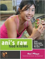 Ani's Raw Food Kitchen by Ani Phyo: Book Cover
