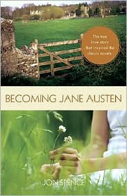 Becoming Jane Austen by Jon Spence: Book Cover