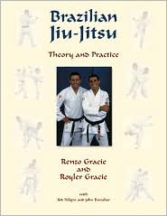 Brazilian Jiu-Jitsu by Renzo Gracie: Book Cover