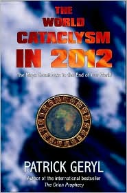 World Cataclysm in 2012 by Patrick Geryl: Book Cover