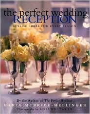 Perfect Wedding Reception by Maria Mcbride: Book Cover