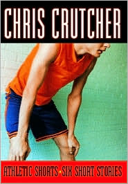 Athletic Shorts by Chris Crutcher: Book Cover