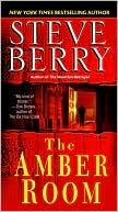 The Amber Room 
by Steve Berry
(Nov. 2007)
read more