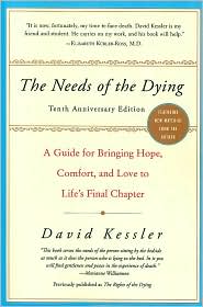 Needs of the Dying by David Kessler: Book Cover