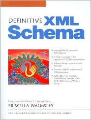 Definitive XML Schema (Charles F. Goldfarb Definitive Xml Series) by Priscilla Walmsley: Book Cover