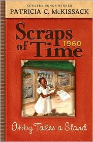 Abby Takes a Stand (Scraps of Time Series #1) by Patricia McKissack: Book Cover