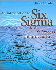 An Introduction to Six Sigma and Process Improvement (with CD-ROM) by James R. Evans: Book Cover