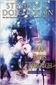 A Man Rides Through by Stephen R. Donaldson: Book Cover