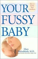 Your Fussy Baby by Marc Weissbluth: Book Cover