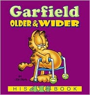 Garfield Older and Wider by Jim Davis