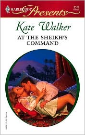 At the Sheikh's Command by Kate Walker: Book Cover