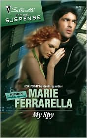 My Spy (Silhouette Romantic Suspense #1472) by Marie Ferrarella: Book Cover