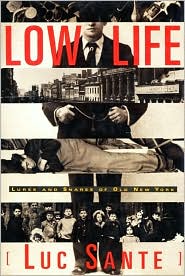 Low Life by Luc Sante: Book Cover