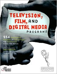 Television, Film, and Digital Media Programs by Princeton Review: Book Cover