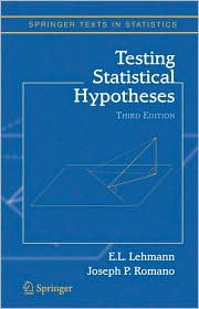 Testing Statistical Hypothesis by Lehmann, E.L. / Romano, Joseph P. Lehmann, E.L. / Romano, Joseph P.: Book Cover