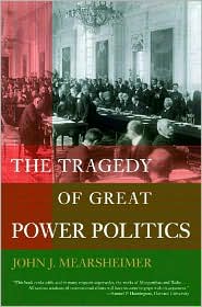 Tragedy of Great Power Politics by John J. Mearsheimer: Book Cover