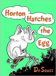 Horton Hatches the Egg by Dr. Seuss: Book Cover