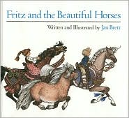 Fritz and the Beautiful Horses by Jan Brett: Book Cover