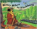 Henry Hikes to Fitchburg by D.B. Johnson: Book Cover